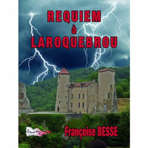 Requiem à Laroquebrou